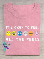 It’s Okay To Fell All The Feels Art Print T-shirt Pink / S