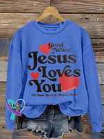 Jesus Loves You Printed Casual Sweatshirt Blue / S