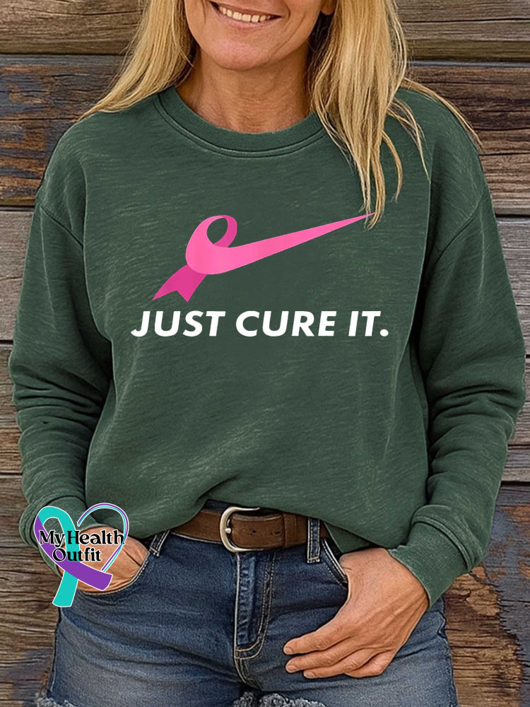 JUST CURE IT. Breast Cancer Awareness Print Casual Sweatshirt Green / S