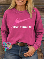 JUST CURE IT. Breast Cancer Awareness Print Casual Sweatshirt Pink / S