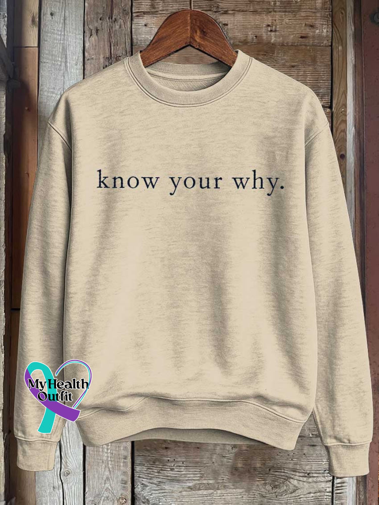 Know Your Why. Print Casual Sweatshirt Khaki / S