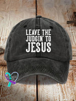 Leave The Judgin’ To Jesus Print Hat Black / One-Size