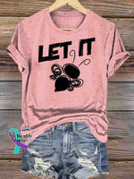 Let It Bee T-shirt Pink / S