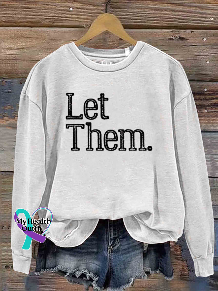 Let Them Art Print Casual Sweatshirt White / S