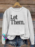 Let Them Art Print Casual Sweatshirt White / S