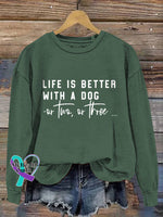 Life Is Better With A Dog Vintage Art V-Neck Print Casual Sweatshirt Green / S