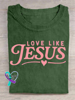 Love Like Jesus Art Print T shirt Green / S