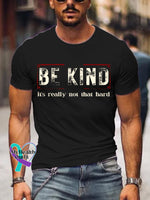 Men’s Be Kind It’s Really Not That Hard Art Print T-Shirt Black / S