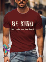 Men’s Be Kind It’s Really Not That Hard Art Print T-Shirt Dark Red / S