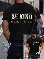 Men’s Be Kind It’s Really Not That Hard Print Casual T-Shrit Black / S
