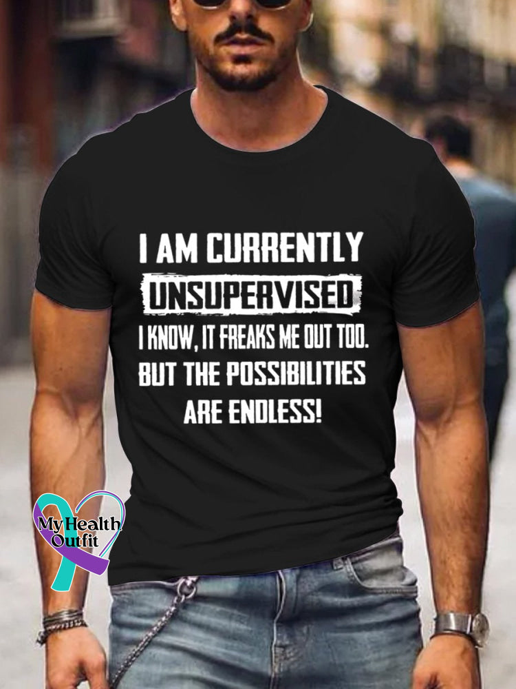 Men’s I’m Currently Unsupervised Art Print Casual T-Shirt Black / S