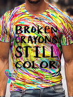 Men’s Mental Health Awareness Broken Crayons Still Color Encourage Print Casual T-Shirt
