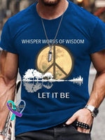 Men’s Whisper Words Of Wisdom Let It Be Art Print Casual T-Shirt