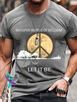 Men’s Whisper Words Of Wisdom Let It Be Art Print Casual T-Shirt