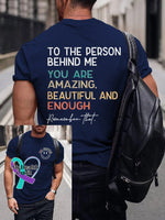 Men’s You Matter To The Person Behind Me Art Print Casual T-Shirt Navy / S
