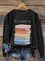 Mental Health It’s Okay To Not Be Motivational Kids Art Casual Print Sweatshirt Black / S