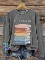 Mental Health It’s Okay To Not Be Motivational Kids Art Casual Print Sweatshirt Gray / S