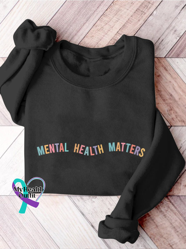 Mental Health Matters Psychology Awareness Therapy Casual Print Sweatshirt Black / S