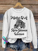 Mother Of A Rare Disease Warrior Care For Rare Zebra Ribbon Awareness Casual Sweatshirt White / S