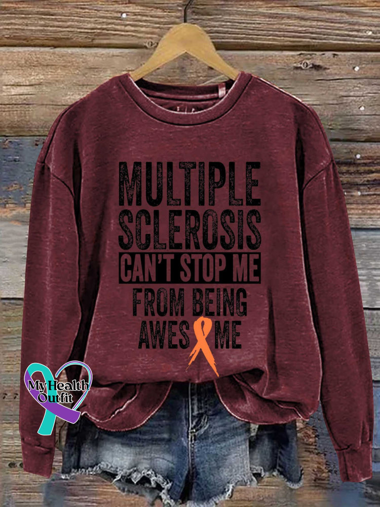 Multiple Sclerosis Can’t Stop Me From Being Awesome Print Casual Sweatshirt Red / S