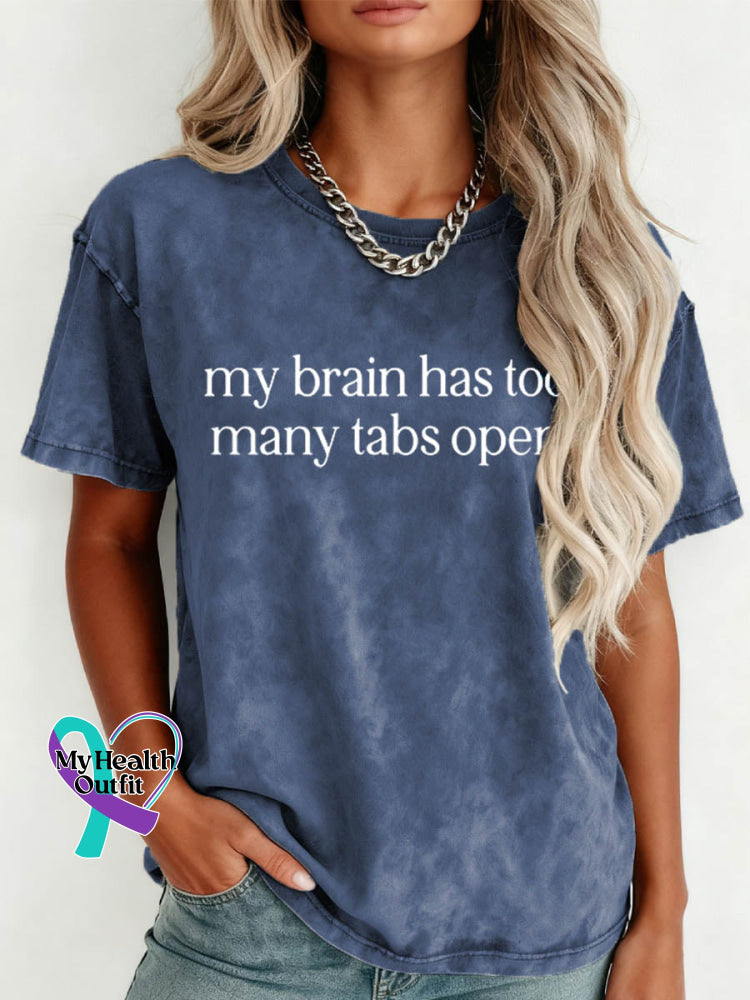 My Brain Has Too Many Tabs Open Pattern Art Print Retro Distressed Washed Cotton T-shirt Blue / S
