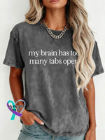 My Brain Has Too Many Tabs Open Pattern Art Print Retro Distressed Washed Cotton T-shirt Grey / S