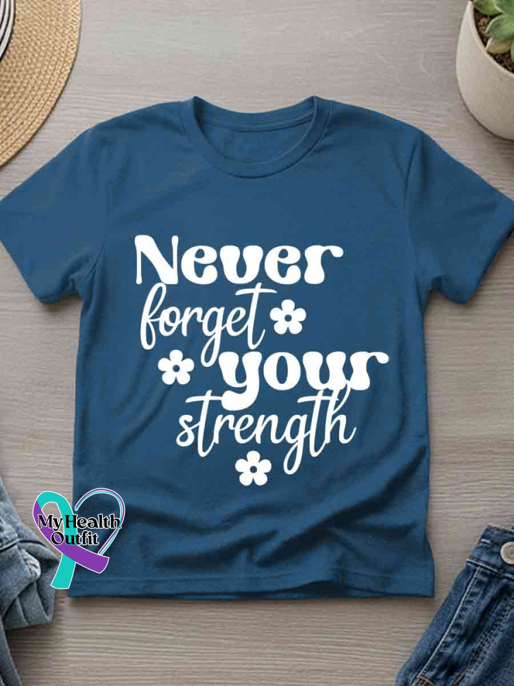 Never Forget Your Strength Art Print T-shirt Blue / S