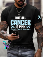 NOT ALL CANCER IS PINK Prostate Cancer Awareness T shirt Black / S
