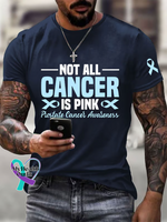 NOT ALL CANCER IS PINK Prostate Cancer Awareness T shirt DarkBlue / S