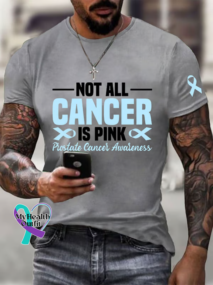 NOT ALL CANCER IS PINK Prostate Cancer Awareness T shirt Grey / S