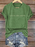 I Love The Earth Print T-shirt