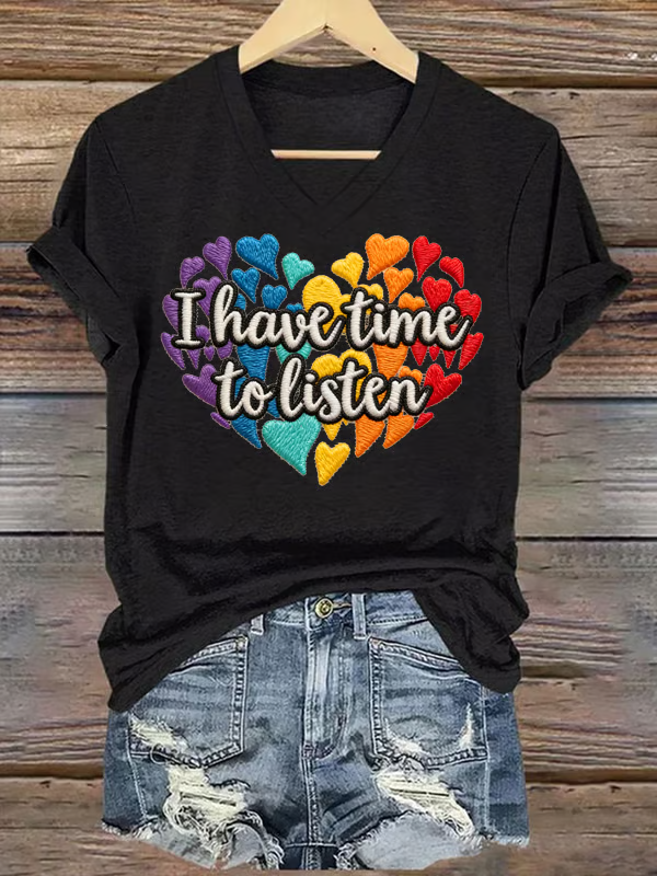 I Have Time To Listen V-neck Casual T-shirt