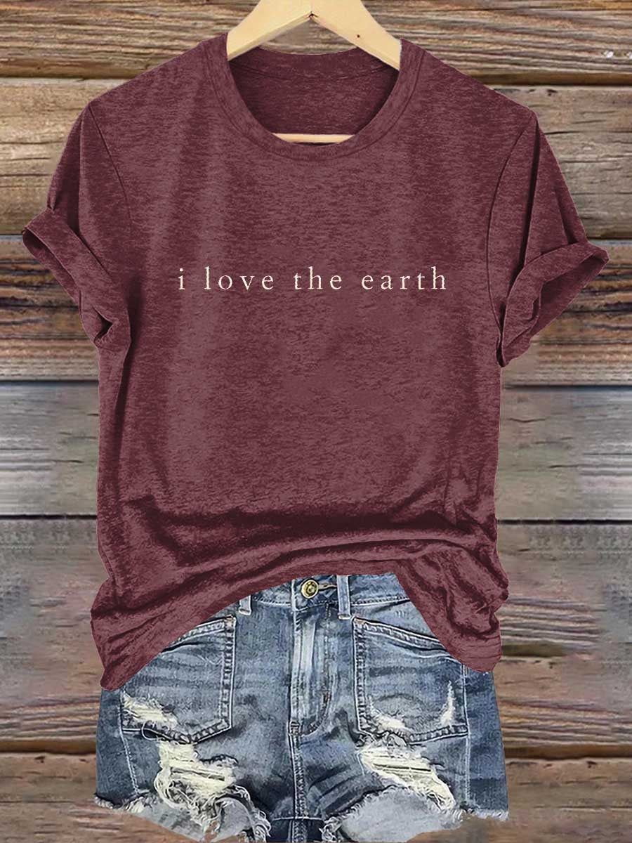 I Love The Earth Print T-shirt