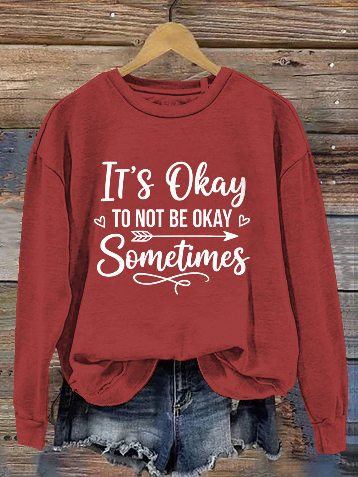 It's Okay To Not Be Okay Art Print Casual Sweatshirt