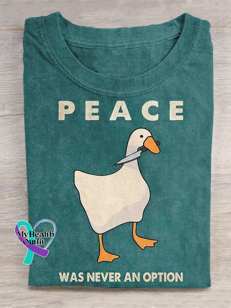 ’Peace Was Never An Option’ Killer Goose Funny Texts And Graphic Printed T-Shirt Green / S