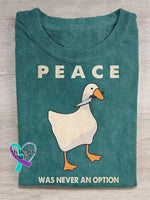 ’Peace Was Never An Option’ Killer Goose Funny Texts And Graphic Printed T-Shirt Green / S