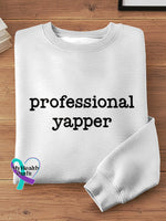 Professional Yapper Vintage Art Print Casual Sweatshirt White / S