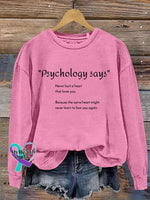 Psychology Says Art Print Pattern Casual Sweatshirt Pink / S