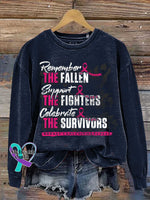 Remember THE FALLEN Support THE FIGHTERS Celebrate THE SURVIVORS Breast Cancer Awareness Print Casual Sweatshirt Blue
