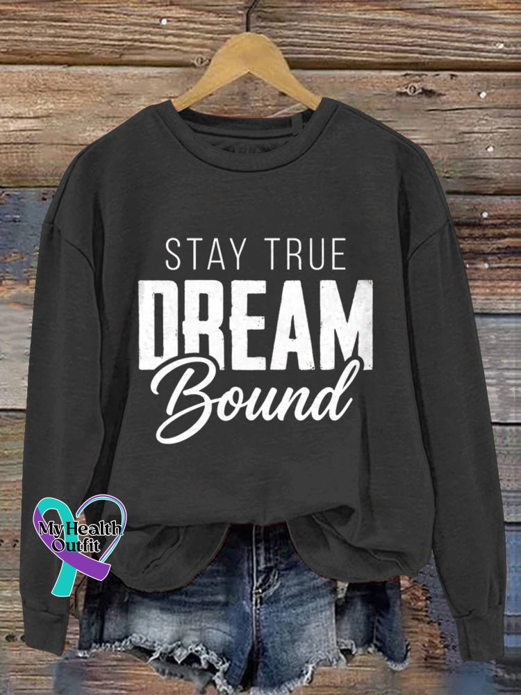 Stay True Dream Bound Vintage Art Print Casual Sweatshirt Black / S