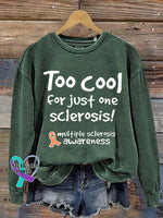 Too Cool for Just One Sclerosis! Ms Awareness Multiple Sclerosis Warrior Multiple Sclerosis Orange Ribbon Casual