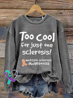 Too Cool for Just One Sclerosis! Ms Awareness Multiple Sclerosis Warrior Multiple Sclerosis Orange Ribbon Casual