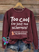 Too Cool for Just One Sclerosis! Ms Awareness Multiple Sclerosis Warrior Multiple Sclerosis Orange Ribbon Casual