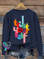 Trast Yoiurself Art Print Casual Sweatshirt Blue / S