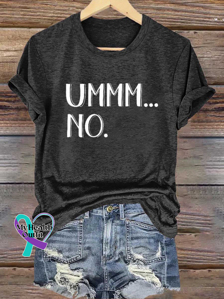 Ummm...no T-Shirt Black / S