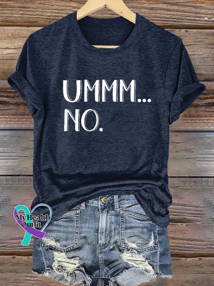 Ummm...no T-Shirt Blue / S