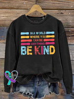 Unisex Women’s Men’s Be Kind All Day Every To Everyone Suicide Prevention Mental Print Casual