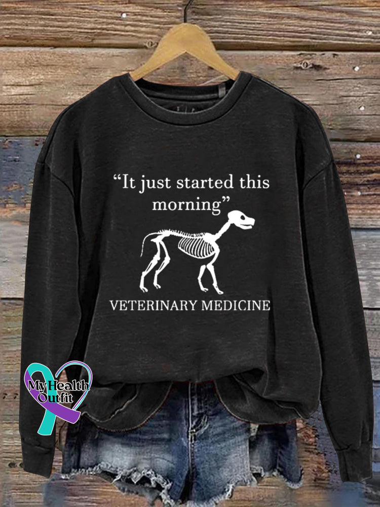 Veterinary Medicine It Just Started This Morning Funny Gift Vet Tech Week Cute Art Design Print