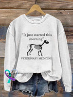 Veterinary Medicine It Just Started This Morning Funny Gift Vet Tech Week Cute Art Design Print