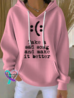 Vintage Take A Sad Song And Make It Better Art Casual Hoodie Sweatshirt Pink / S